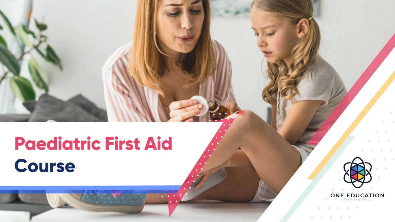 Paediatric First Aid Course