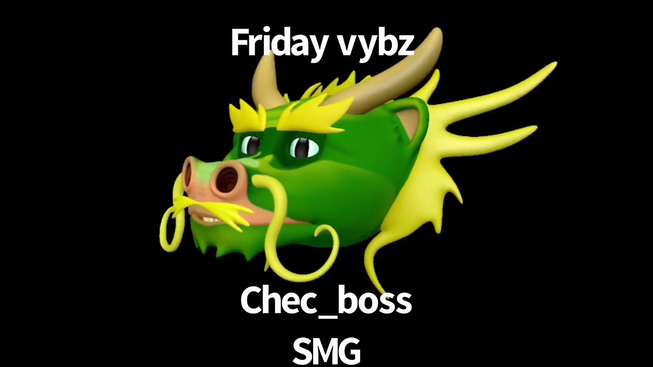 Friday VYbz
