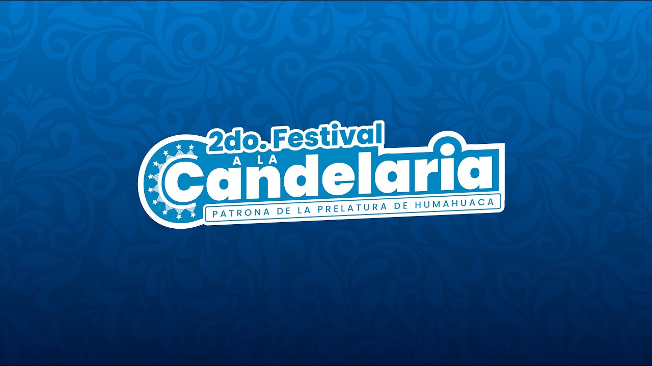 2DO FESTIVAL EN HONOR A LA VIRGEN DE LA CANDELARIA