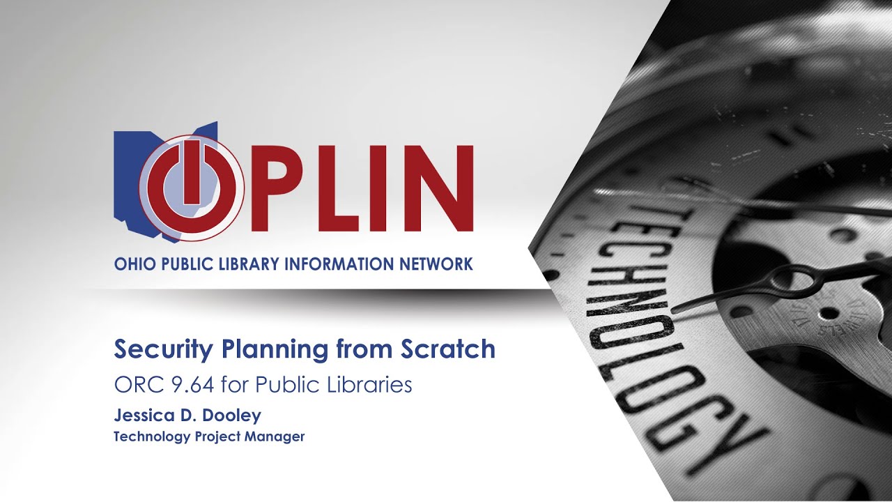Cybersecurity Planning from Scratch: ORC 9.64 for Public Libraries