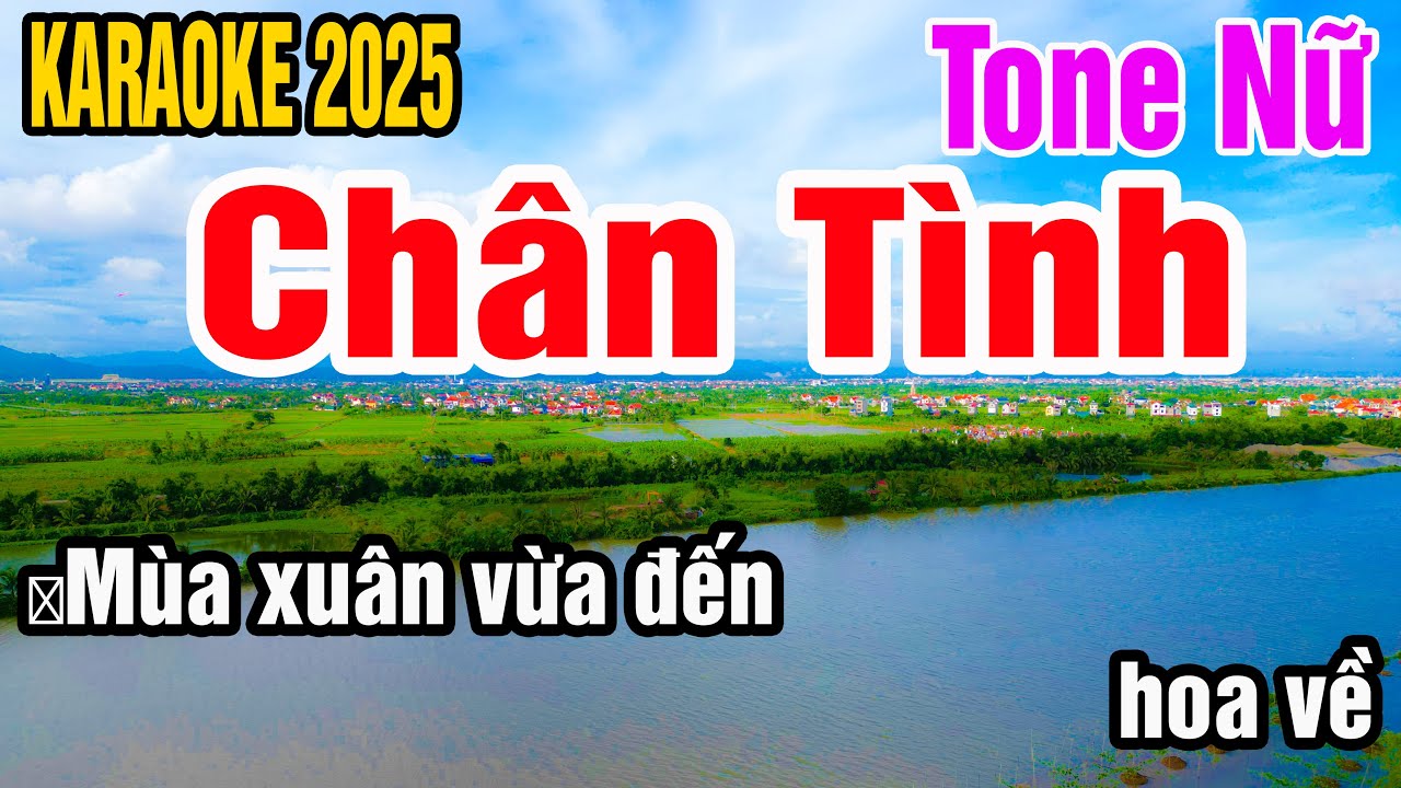 Karaoke Chân Tình Tone Nữ Nhạc Sống gia huy karaoke