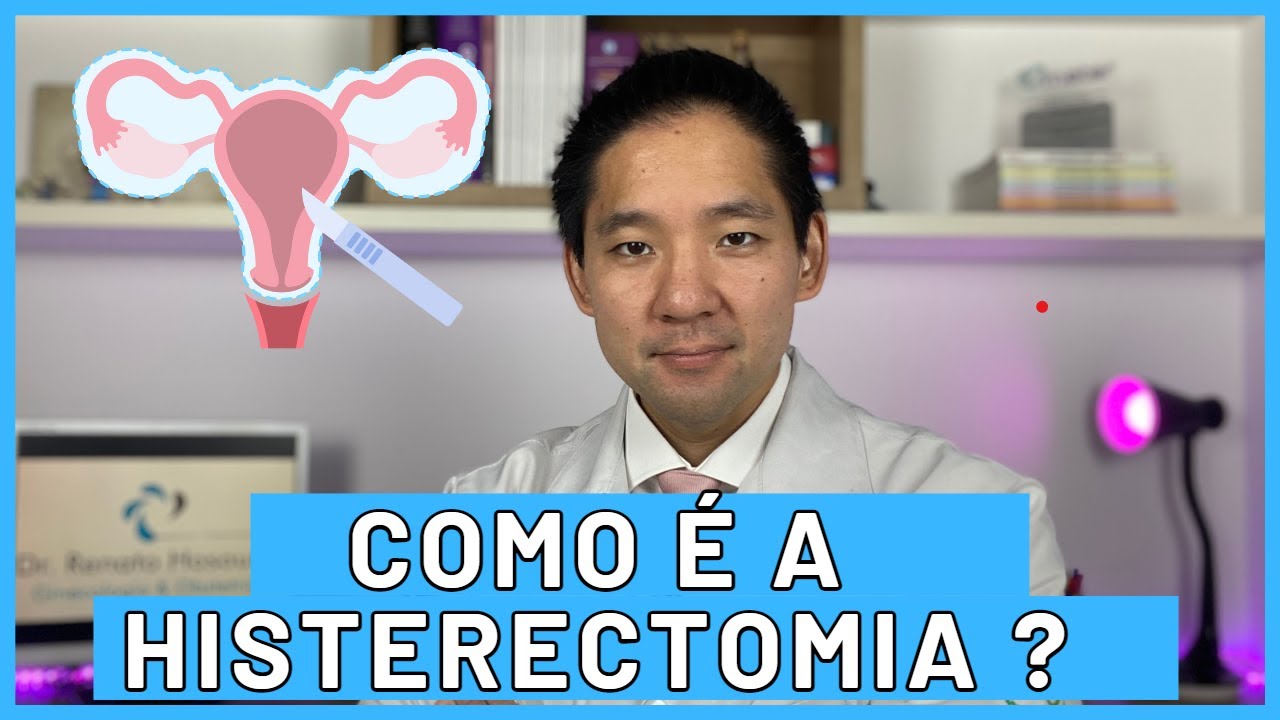COMO &Eacute; FEITO A HISTERECTOMIA - A CIRURGIA DA RETIRADA DO UTERO