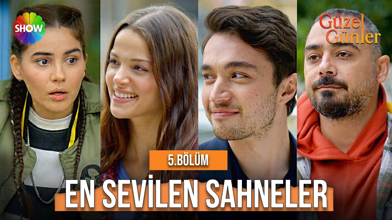5.Bölümün En Sevilen Sahneleri | Güzel Günler Özel Kolajlar