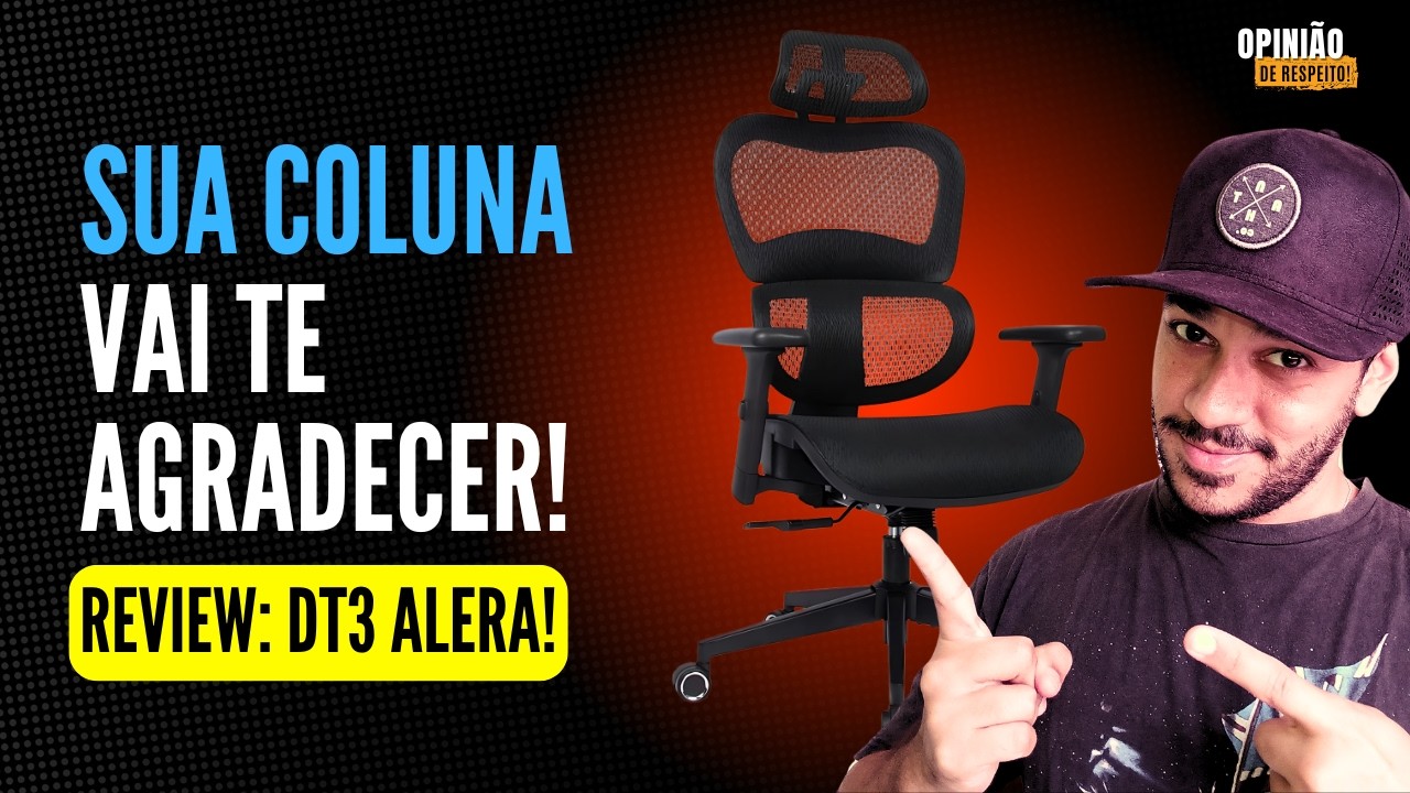 💺⭐ESSA É A MELHOR CADEIRA ERGÔNOMICA QUE JÁ USEI: DT3 ALERA APÓS 7 MESES DE USO! [REVIEW]