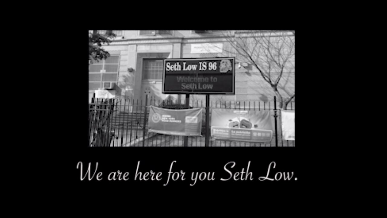 We Miss You IS 96 Seth Low