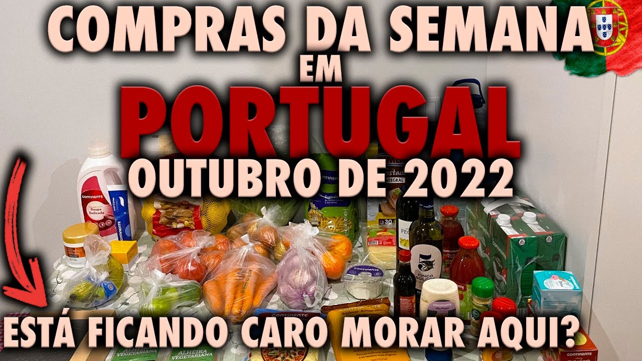 ESTÁ CARO? 😱 SUPERMERCADO EM PORTUGAL 🇵🇹 26 DE OUTUBRO DE 2022 - Move On