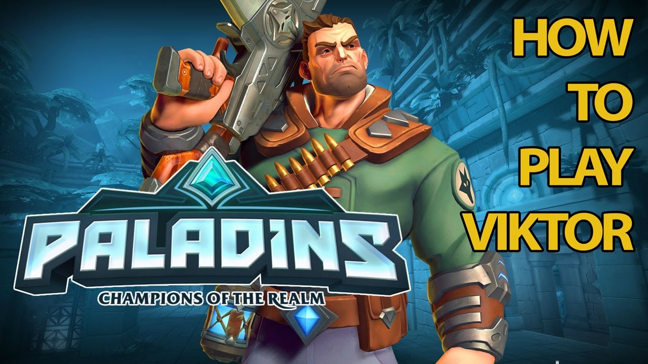 Paladins Viktor Ultimate Guide PC Gameplay