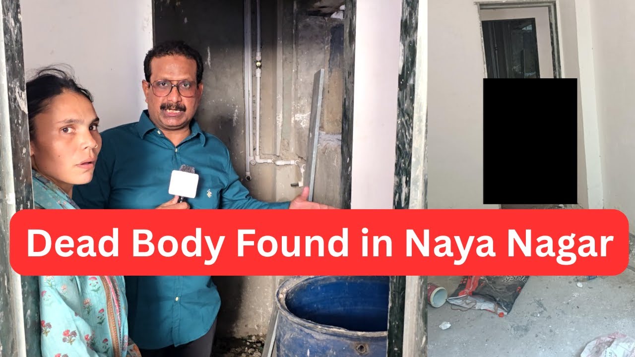 Mira Road Dead Body Found in Naya Nagar