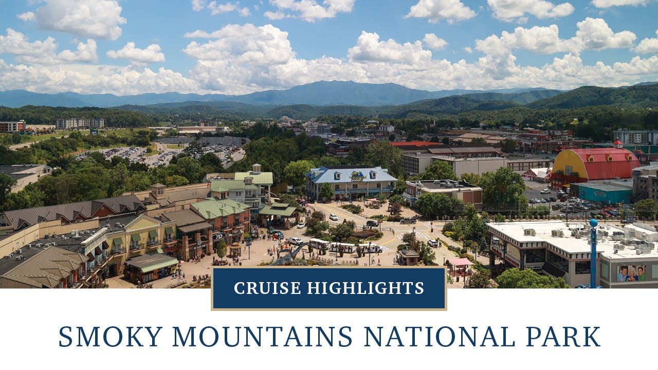 Smoky Mountains National Park Cruise Highlights | American Cruise Lines