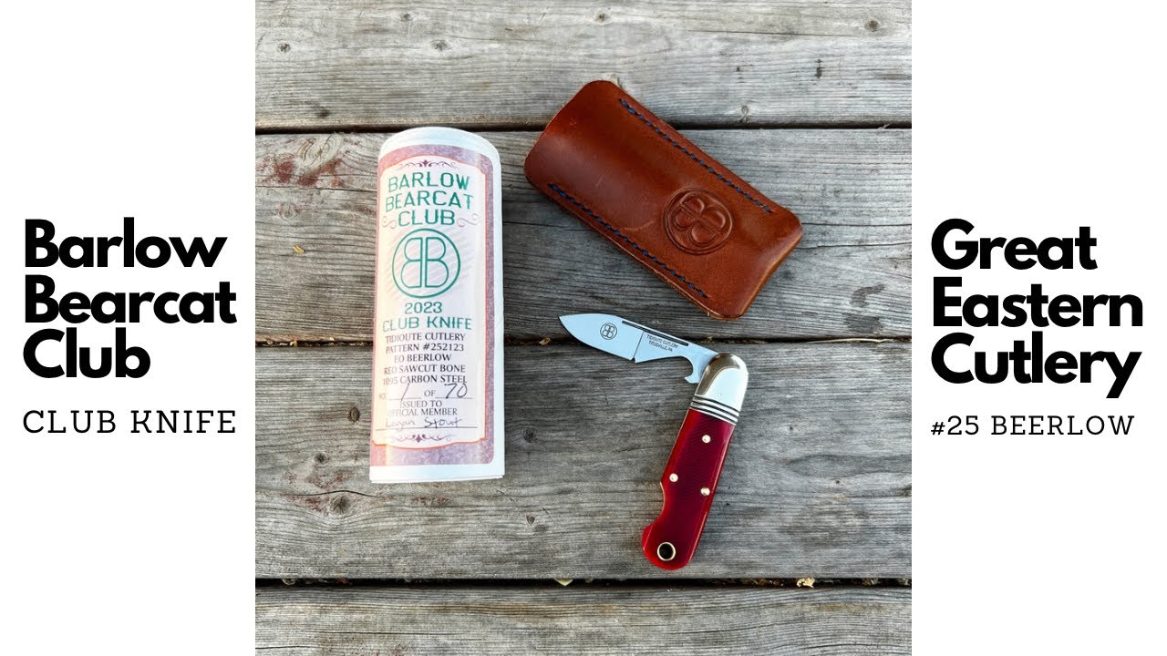 Barlow Bearcat Club Great Eastern Cutlery #25 Beerlow Club Knife