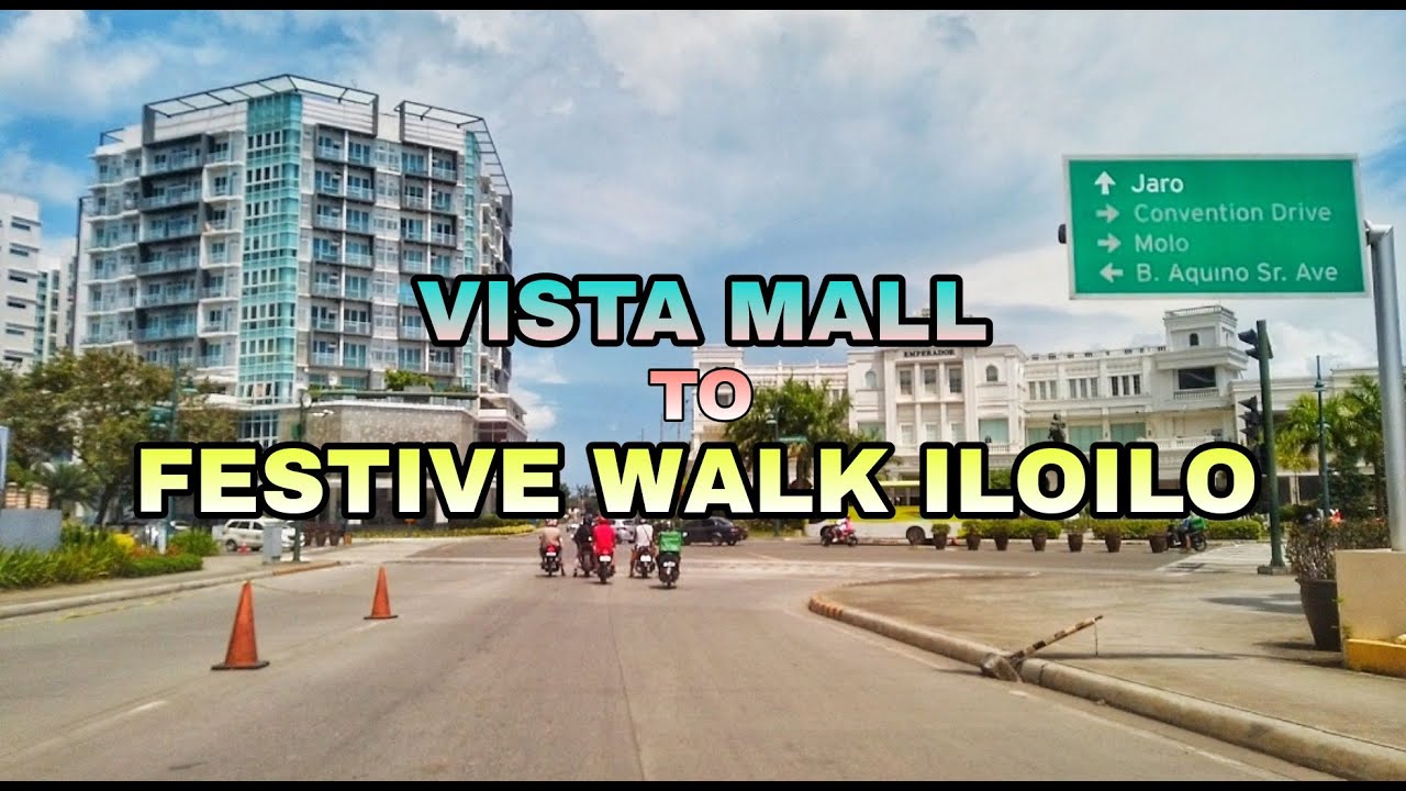 ILOILO STREET SCENES Update | VISTA MALL to FESTIVE WALK ILOILO before GCQ