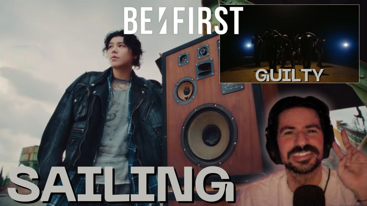 FIRST TIME REACTION TO BE:FIRST (ビーファースト) - Guilty (Special Dance Performance) & Sailing MV | 🧊🏴‍☠️👒