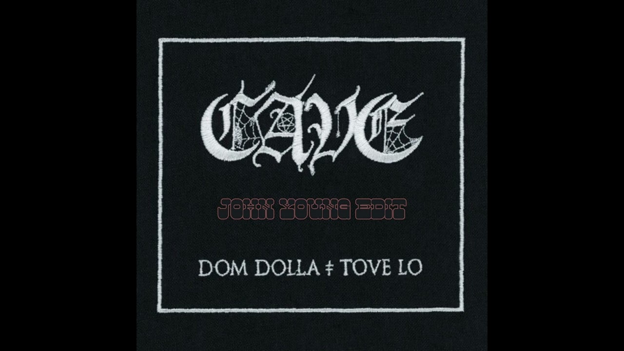 Dom Dolla, Tove Lo - CAVE (John Young Extended Mix)