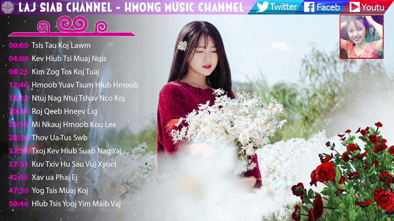 1 Hour Hmong Songs List for Restaurants and Coffee Shop - 1 Hour Hmong Music 2017 - 2018
