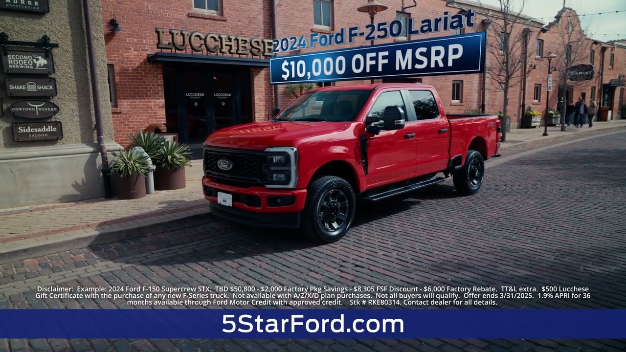 Five Star Ford North Richland Hills - Truck Month March 2025 - Super Duty