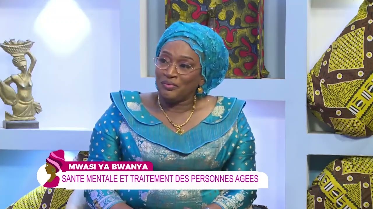 MWASI YA BWANYA SANTE MENTALE ET TRAITEMENT DES PERSONNES AGEES