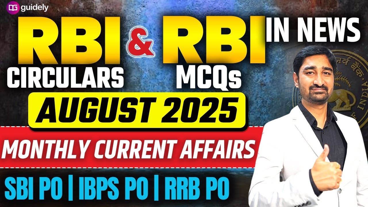 RBI Circulars & MCQs August 2025 | Monthly Current Affairs for SBI PO, IBPS PO, RRB PO | Aditya Sir