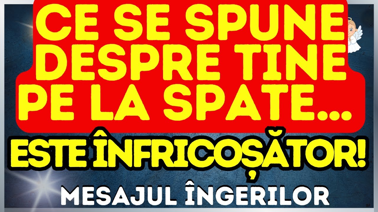 🛑 Ce se spune despre tine pe la spate&hellip; este &icirc;nfricoșător! MESAJUL &Icirc;NGERILOR