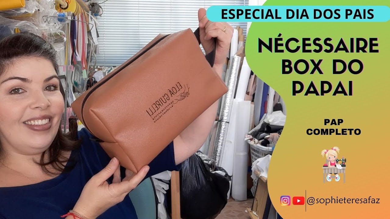 NÉCESSAIRE BOX DO PAPAI