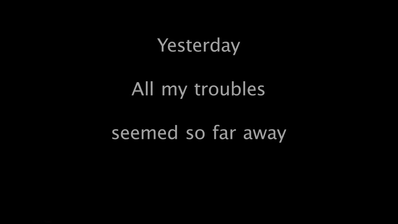 Yesterday - Beatles - Inglés + Pronunciación