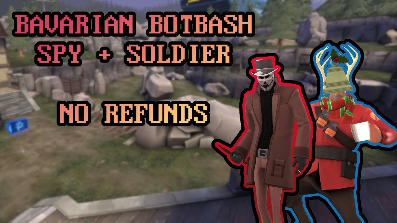 [TF2] Bavarian Botbash as 2 players // Spy + Soldier