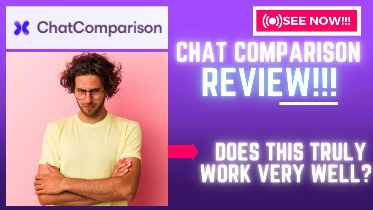 Chat Comparison Review-Does This Truly Work Very Well Or Just Another HYPE? See(Check Before Use)