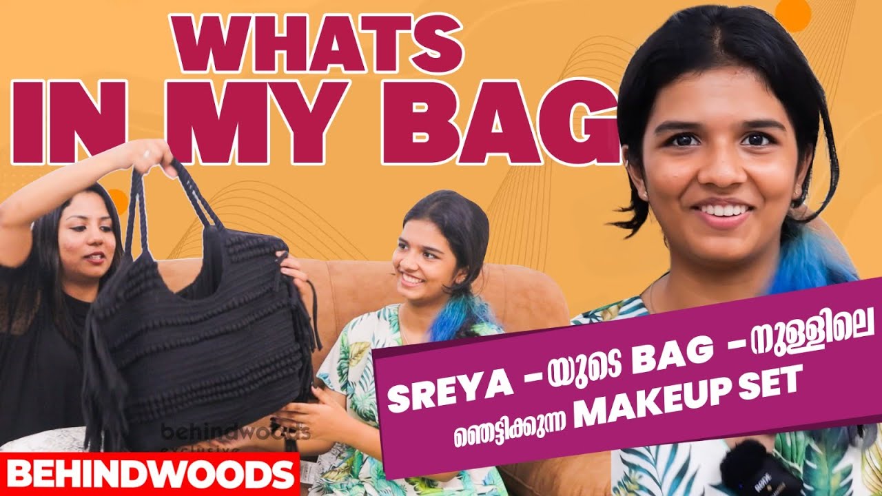 Sreya-യുടെ Bag തുറന്നപ്പോൾ കണ്ടൊരു നീണ്ട List😲😲| What's In my Bag | Sreya Jayadeep