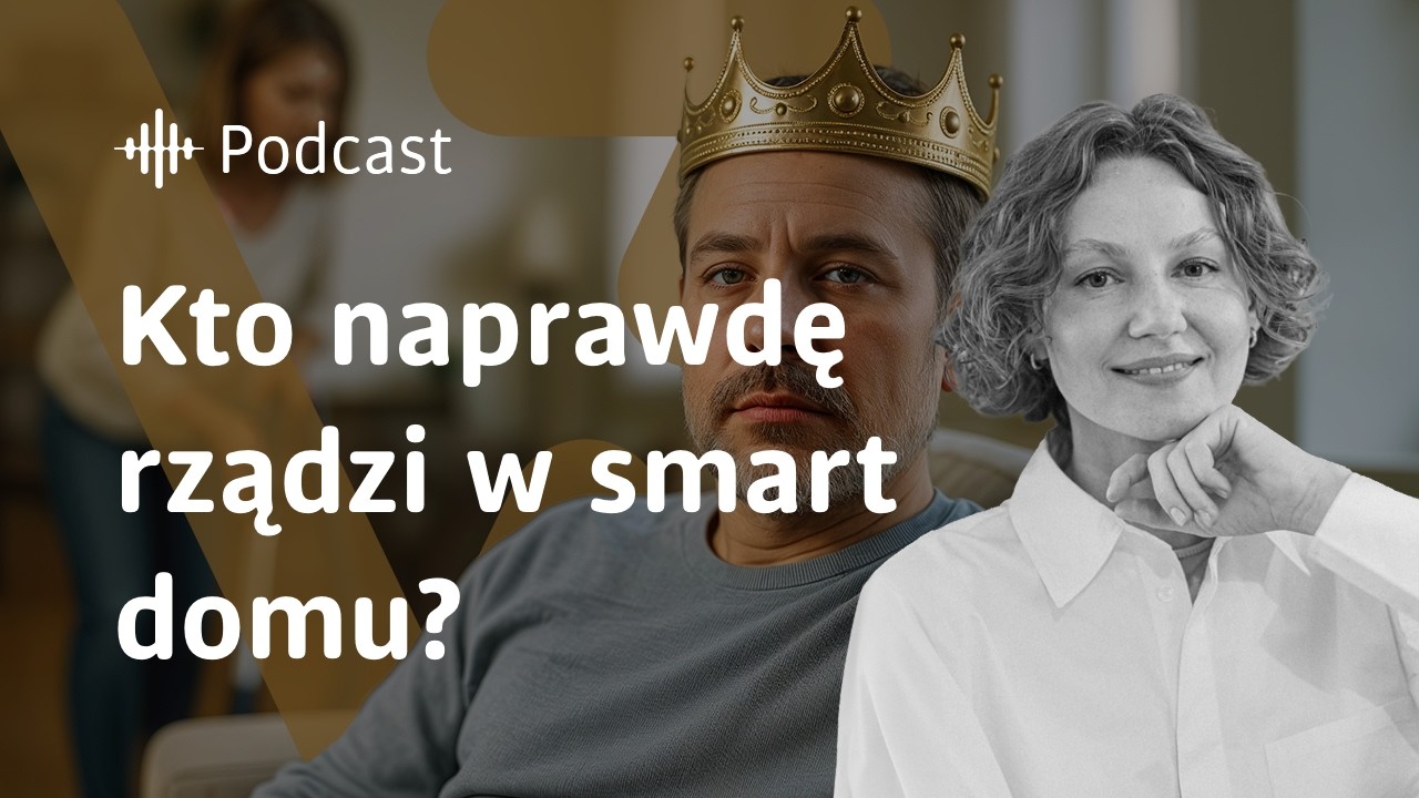 #Podcast 6 Smart home czy smart wife - drka Sandra Frydrysiak