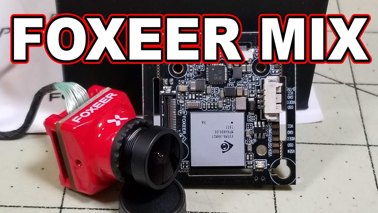 Foxeer Mix HD FPV Camera FIRST LOOK 📷