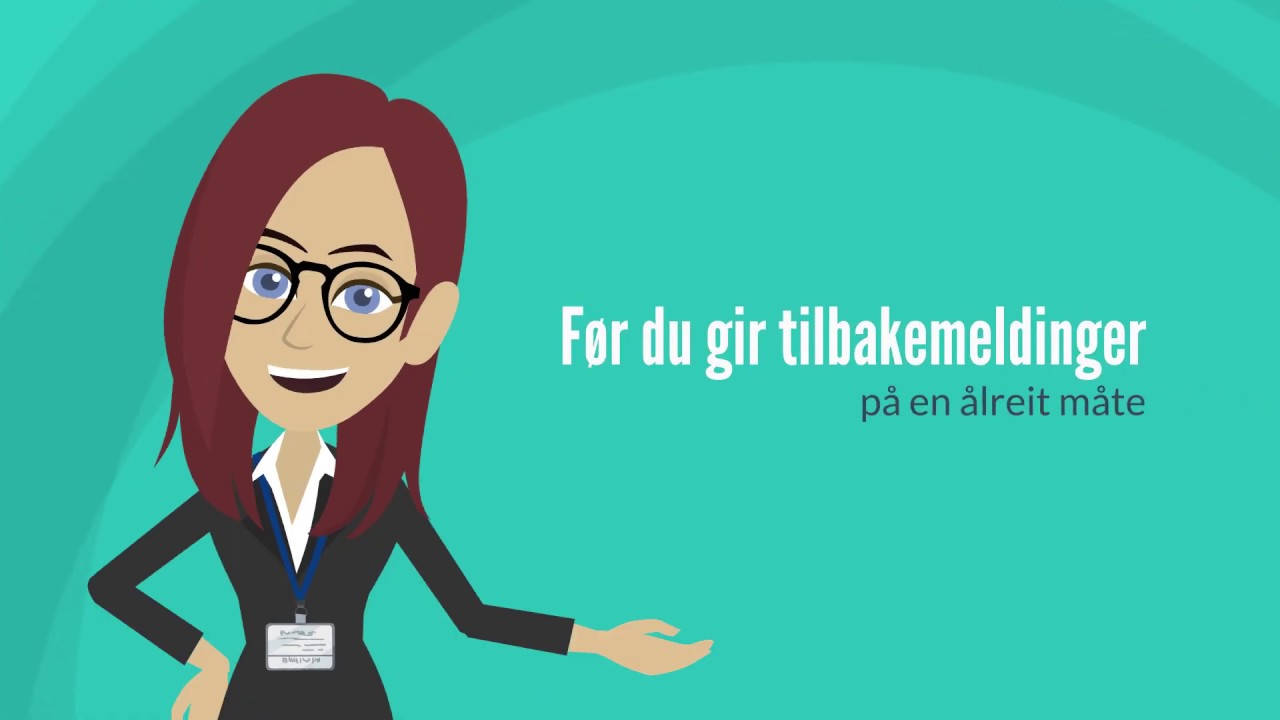 Før du gir tilbakemeldinger