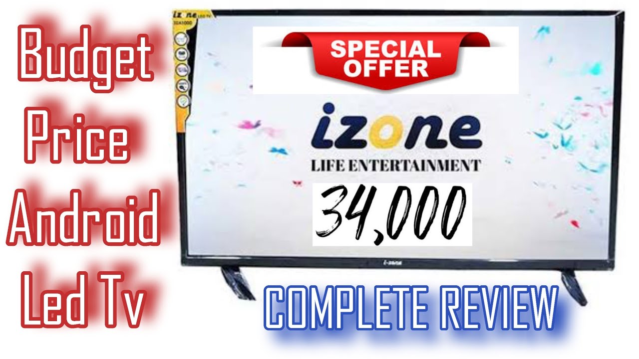 Izone Le Tv Best Price in Pakistan Abid Market Lahore 2024#izone #android #led #tv #frameless #4k#8k