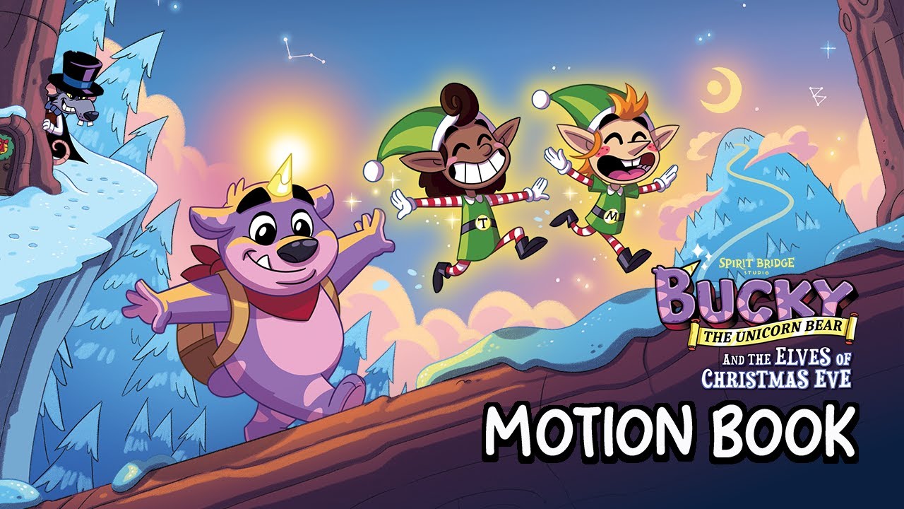 Bucky The Unicorn Bear and The Elves of Christmas Eve | Official Motion Book (Full Story)
