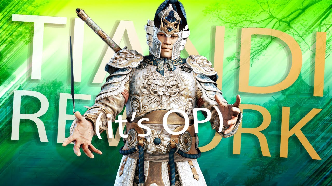 This Rework...kinda insane - Tiandi Rework [For Honor]