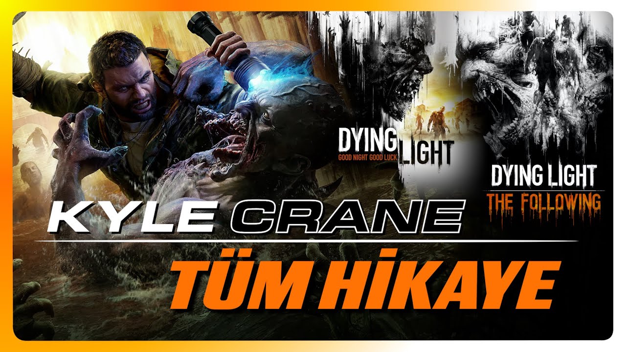 THE BEAST'DEN ÖNCE DYING LIGHT 1 + FOLLOWING (DLC) TÜM HİKAYE! / 2K