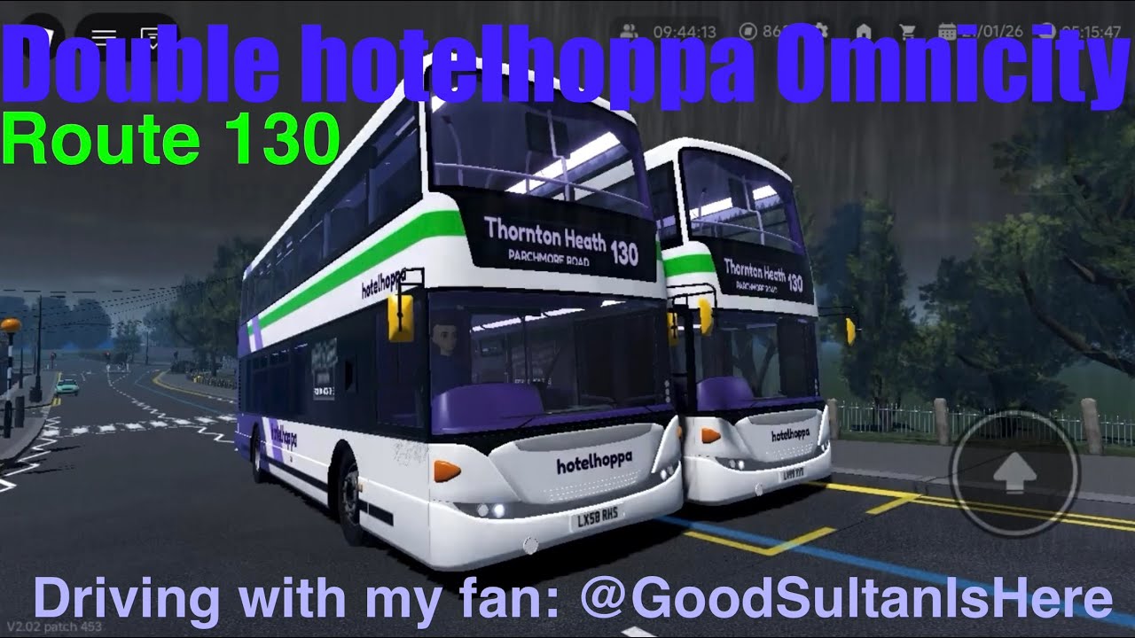 Double Omnicity (hotelhoppa) | Route 130 with my fan: @GoodSultanIsHere | Roblox Croydon