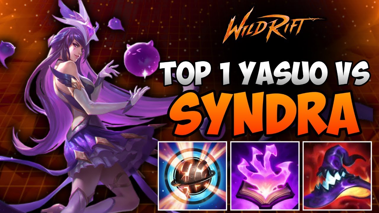 Wild Rift: Syndra vs Rank 1 Yasuo