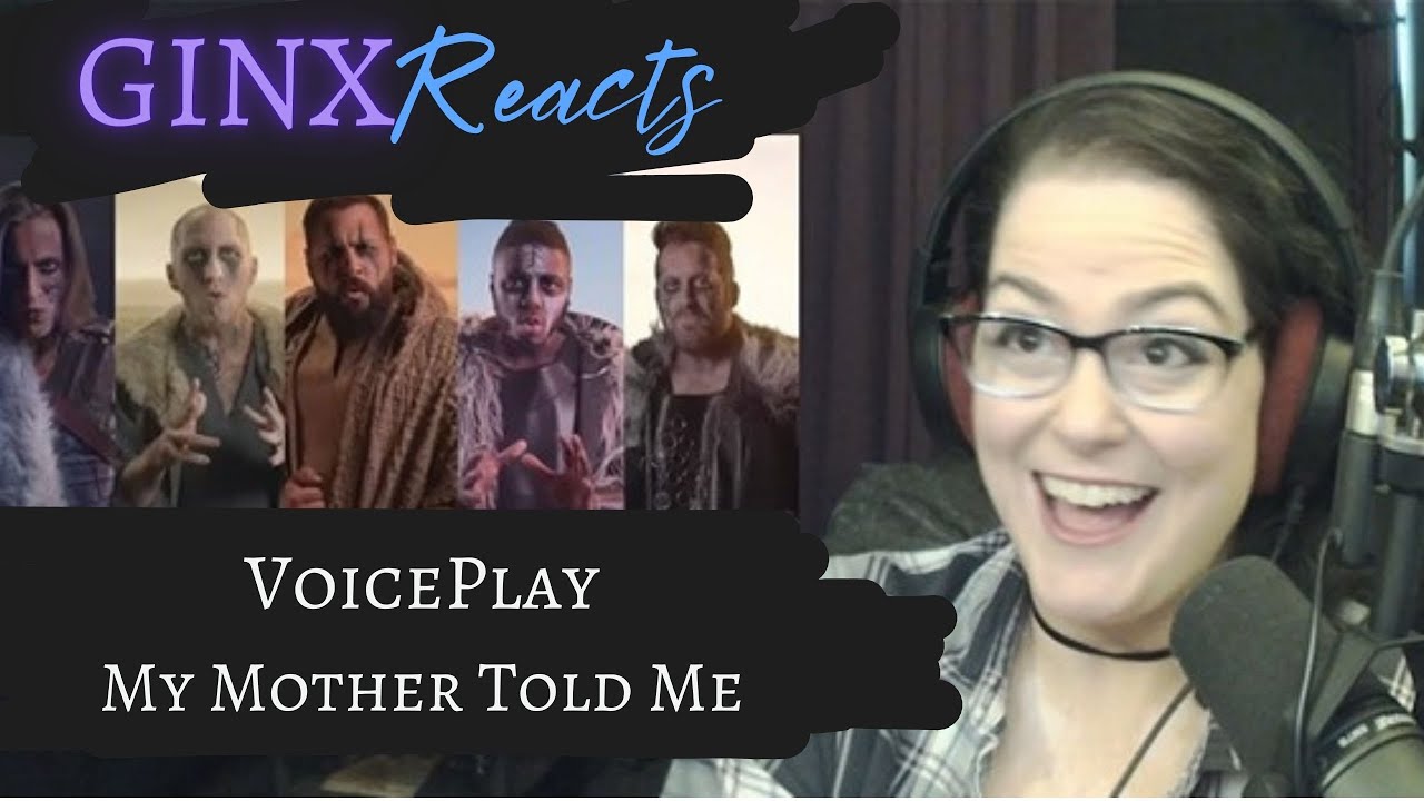 GINX Reacts | VoicePlay - My Mother Told Me | Reaction & Commentary