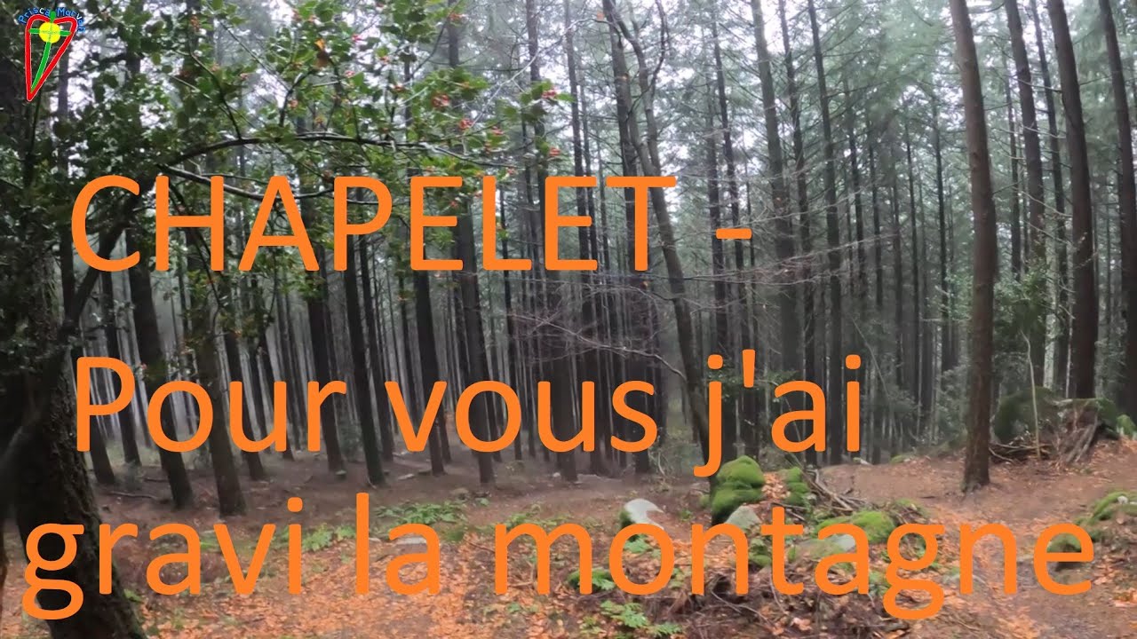 J'ai gravi la montagne pour prier le chapelet pour vous.