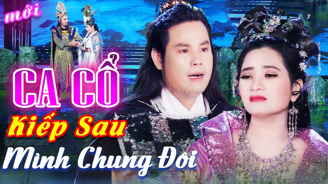 CA CỔ HƠI DÀI🔥Khóc Thấu Trời Ca Cổ Hơi Dài 1000 Chữ - Lương Hồng Huệ, Bùi Trung Đằng CA CỔ HIỆN ĐẠI