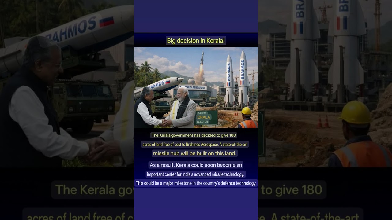 Big decision in Kerala!RAHMOSPMOS AEROSPACEBRAHMOSBRAHMOSCOME TO CRALA ISSILE