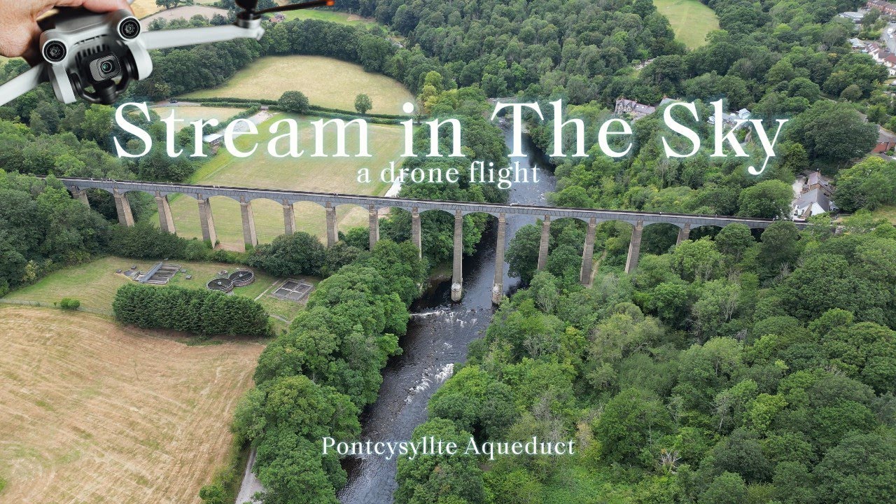 The Stream in The Sky - Pontcysyllte Aqueduct - A Drone Flight