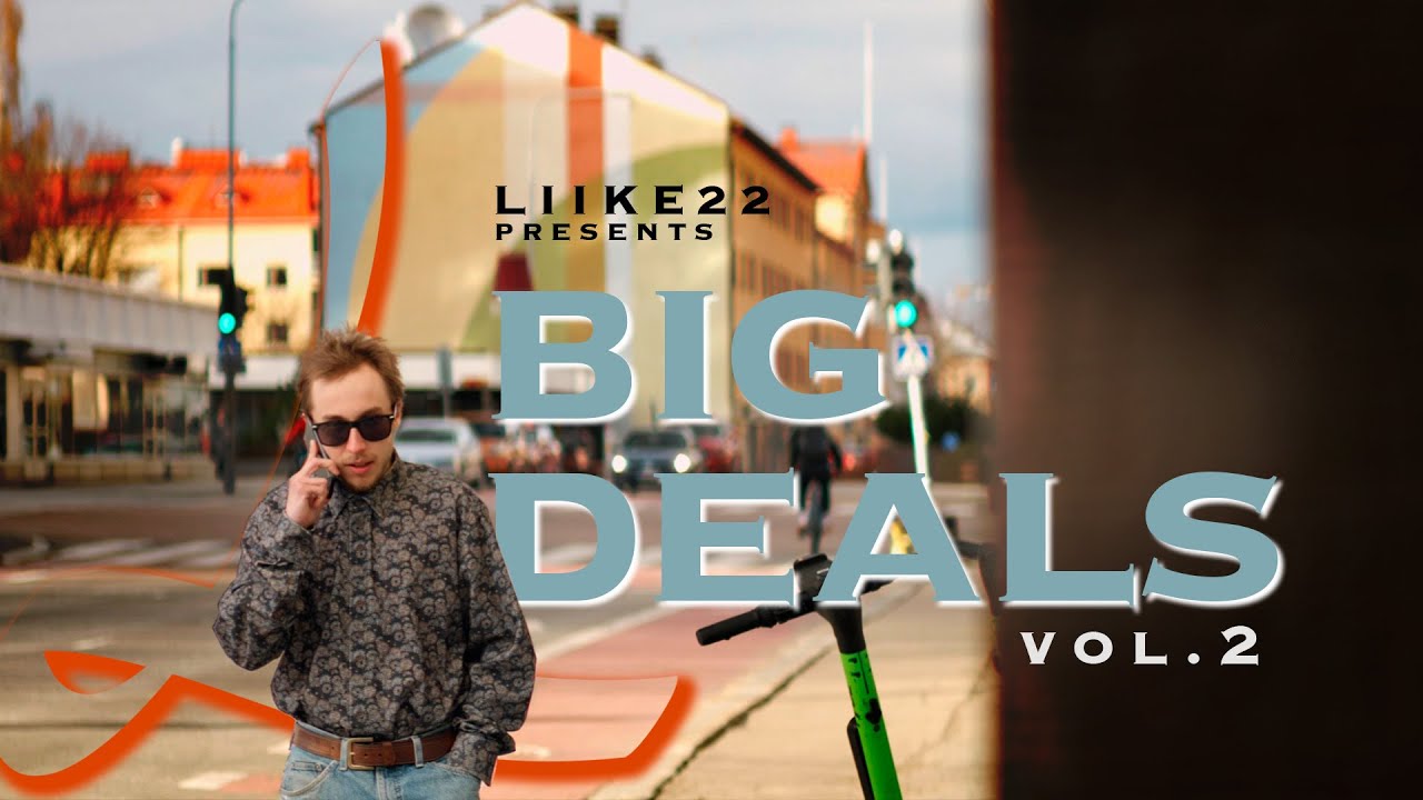 Liike22 - Big Deals vol.2
