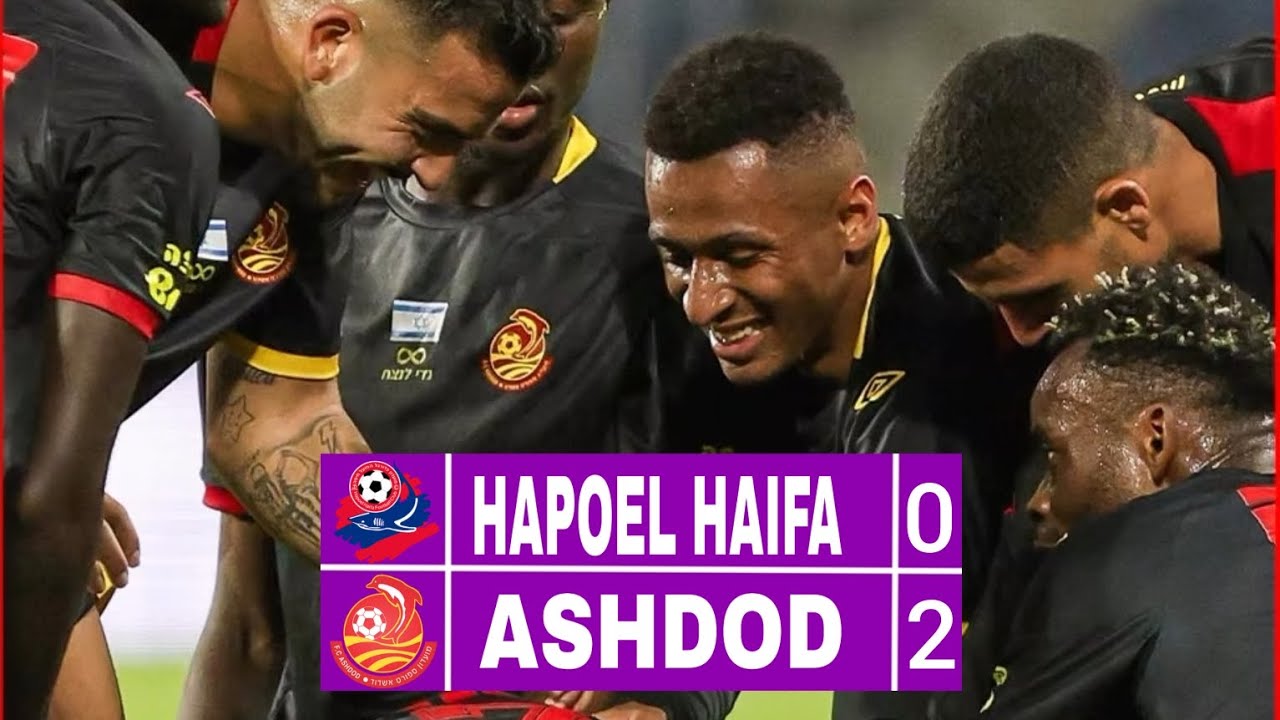 HAPOEL HAIFA 0 X 2 ASHDOD|MELHORES MOMENTOS LIGAT HA'AL 25/26 RODADA 22