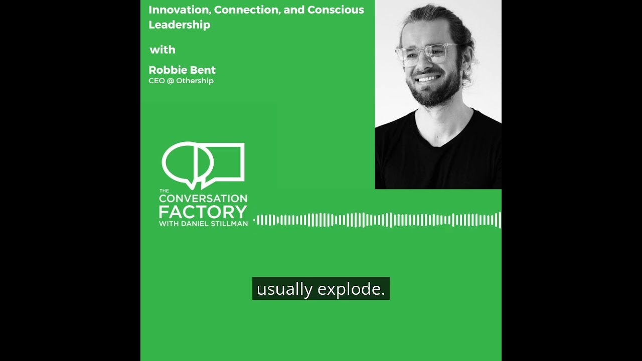 Have the Hard Conversation Early - Founder wisdom from Othership CEO Robbie Bent