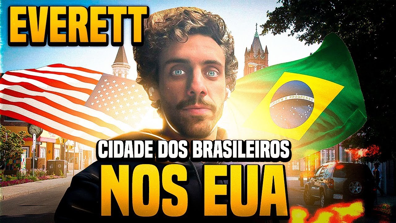 EVERETT, Cidade dos BRASILEIROS nos EUA 🇺🇸🤝🏽🇧🇷