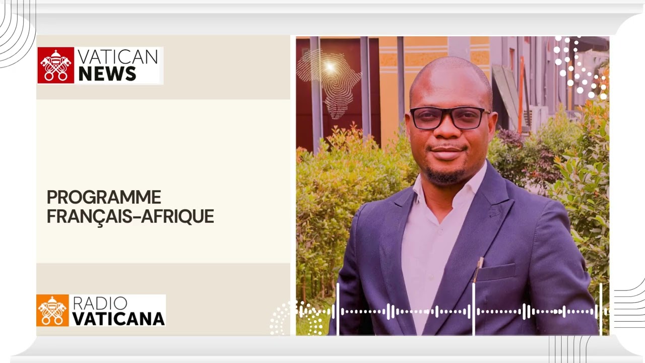 Radio Vatican, Français   Afrique 12 mars