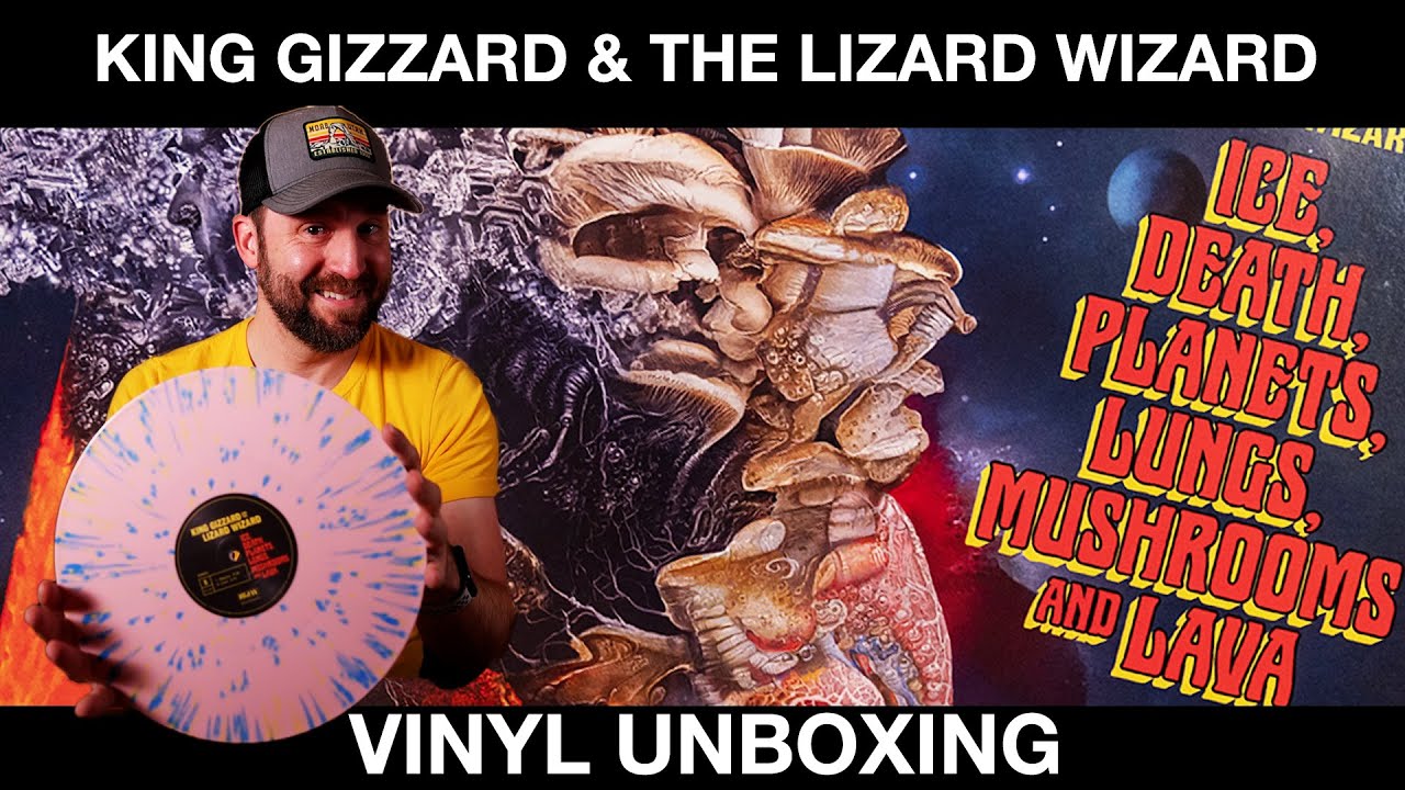 King Gizzard and the Lizard Wizard: Vinyl Unboxing Ice, Death, Planets, Lungs, Mushrooms and Lava