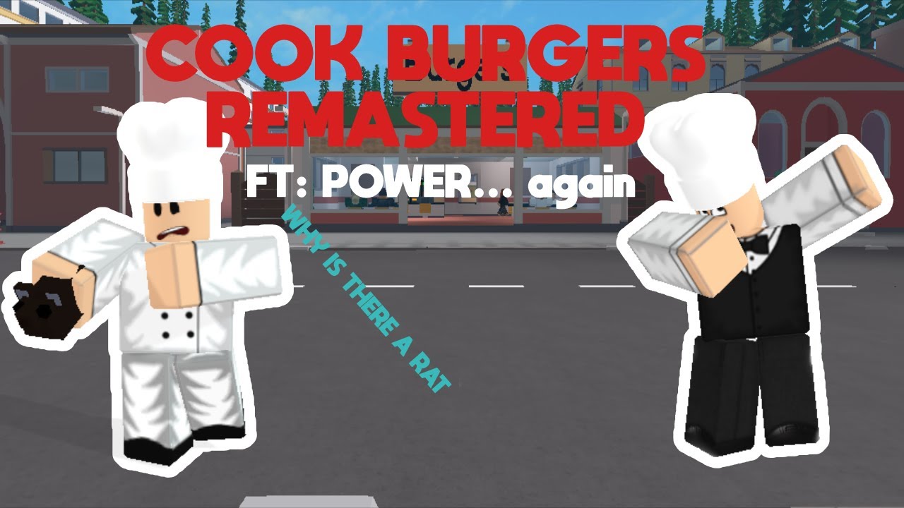 Cook Burgers Funny moments REMASTERED