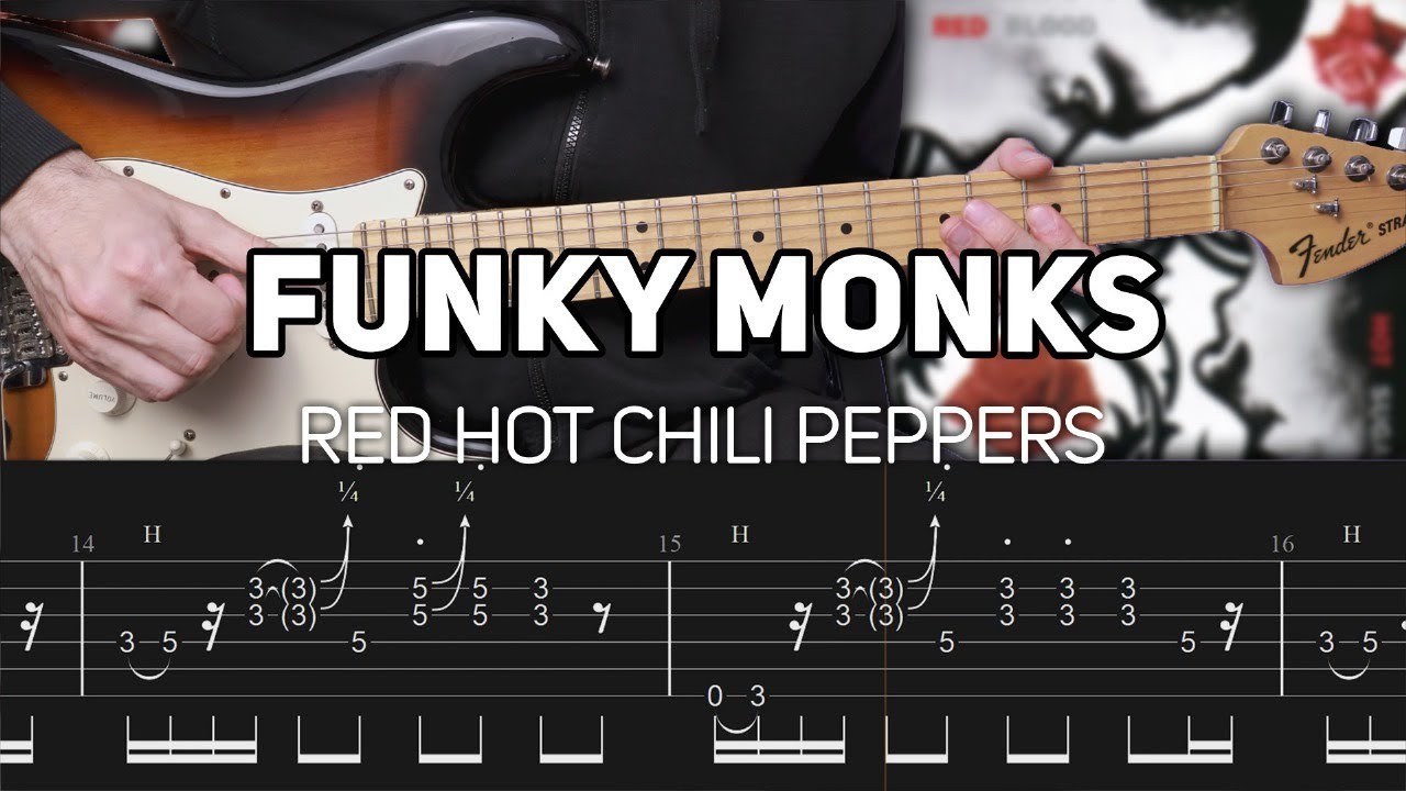 Red Hot Chili Peppers - Funky Monks (Guitar lesson with TAB)