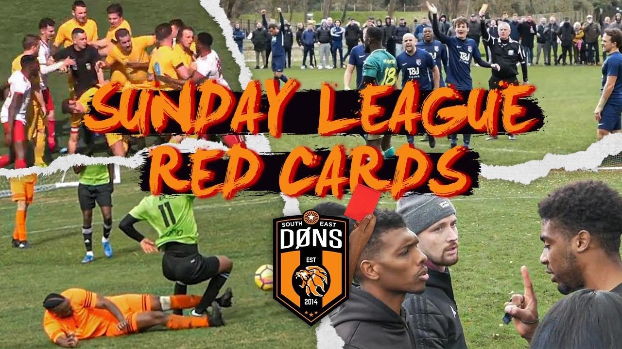 SE DONS | SUNDAY LEAGUE FOOTBALL RED CARDS
